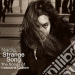 Nadia Kazmi - Strange Song: The Songs Of Leonard Cohen cd