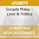 Sonada Malay - Love & Politics cd