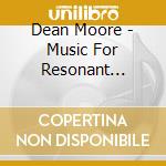 Dean Moore - Music For Resonant Metals cd