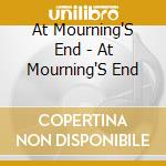 At Mourning'S End - At Mourning'S End cd