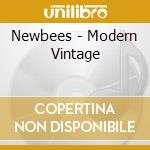 Newbees - Modern Vintage cd