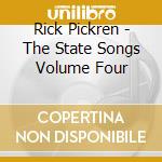 Rick Pickren - The State Songs Volume Four cd