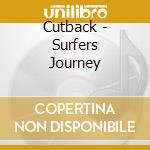 Cutback - Surfers Journey cd