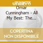 Omar Cunningham - All My Best: The Soul Hits cd