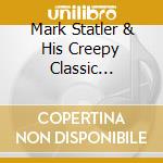 Mark Statler & His Creepy Classic Chiller Band - Hammer Girls cd