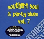 Southern Soul & Party Blues Vol.7 / Various cd