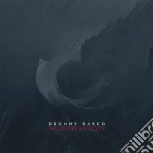 Dronny Darko - Neuroplasticity (3 Cd) cd musicale di Darko Dronny