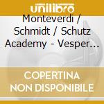 Monteverdi / Schmidt / Schutz Academy - Vesper Zum Fest Christi Himmelfahrt cd