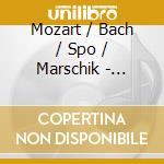 Mozart / Bach / Spo / Marschik - Coronation Mass / Cantata cd
