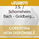 J.S. / Schornsheim Bach - Goldberg Variationen cd