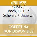 C.P.E. / Bach,J.C.F. / Schwarz / Bauer Bach - Sacred & Secular Songs cd