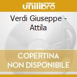 Verdi Giuseppe - Attila cd