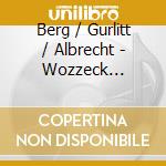 Berg / Gurlitt / Albrecht - Wozzeck [Highlights] cd