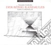 Konig kandaules cd