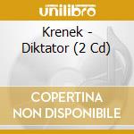 Krenek - Diktator (2 Cd) cd