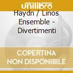 Haydn / Linos Ensemble - Divertimenti cd