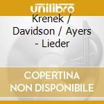 Krenek / Davidson / Ayers - Lieder cd