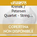 Krenek / Petersen Quartet - String Quartets 3 & 5 cd