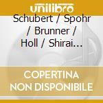 Schubert / Spohr / Brunner / Holl / Shirai - Vocal Recital cd