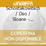 Schostakowitsch / Dso / Sloane - Jazzsuiten / Moscow Cheryomushki cd musicale di Schostakowitsch / Dso / Sloane