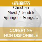 Christian Miedl / Jendrik Springer - Songs Of The Night cd