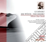 Felicien-Cesar David - Le Desert (Ode Sinfonica In 3 Parti) cd