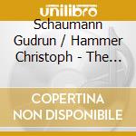 Schaumann Gudrun / Hammer Christoph - The Circle Of Robert Schuhmann (2 Cd)