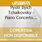 Pyotr Ilyich Tchaikovsky - Piano Concerto No.1 cd