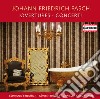 Johann Friedrich Fasch - Overtures E Concerti cd
