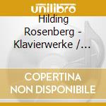 Hilding Rosenberg - Klavierwerke / piano Pieces cd