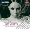 Heinrich August Marschner - Der Vampyr (2 Cd) cd