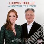 Ludwig Thuille - Ausgewahlte Lieder cd