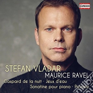 Maurice Ravel - Gaspard De La Nuit, Jeux D'eau, Sonatine Pour Piano, Pavane cd musicale di Maurice Ravel
