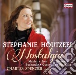 Stephanie Houtzel: Nostalgia - Mahler, Ives, Ginastera, Buchardo, Gustavino, Piazzolla