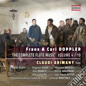 Franz Doppler / Karl Doppler - The Complete Flute Music. Vol. 4 cd musicale di Doppler franz & karl