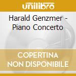Harald Genzmer - Piano Concerto cd musicale di Harald Genzmer