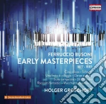 Ferruccio Busoni - Early Masterpieces (1877-1883) (2 Cd) cd