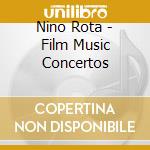 Nino Rota - Film Music Concertos cd