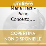 Maria Herz - Piano Concerto, Cello Concerto, Orchestral Works, Op. 4 cd