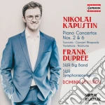 Nikolai Kapustin - Piano Concertos Nos. 2 & 6 cd