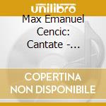 Max Emanuel Cencic: Cantate - Vivaldi, Caldara, Scarlatti (3 Cd) cd