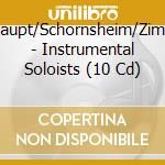 Koopman/Haupt/Schornsheim/Zimmermann/+ - Instrumental Soloists (10 Cd) cd