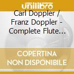 Carl Doppler / Franz Doppler - Complete Flute Music Edition (12 Cd) cd musicale