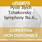 Pyotr Ilyich Tchaikovsky - Symphony No.6 Pathetique cd