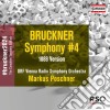 Anton Bruckner - Symphony No. 4 (1888) cd