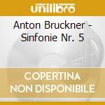 Anton Bruckner - Sinfonie Nr. 5 cd