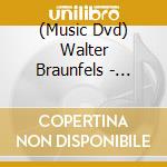 (Music Dvd) Walter Braunfels - Ulenspiegel cd musicale