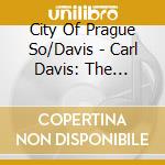 City Of Prague So/Davis - Carl Davis: The Understudy cd musicale di City Of Prague So/Davis