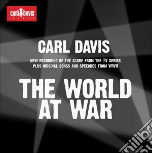 Carl Davis - The World At War cd musicale di Carl Davis