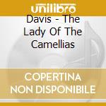 Davis - The Lady Of The Camellias cd